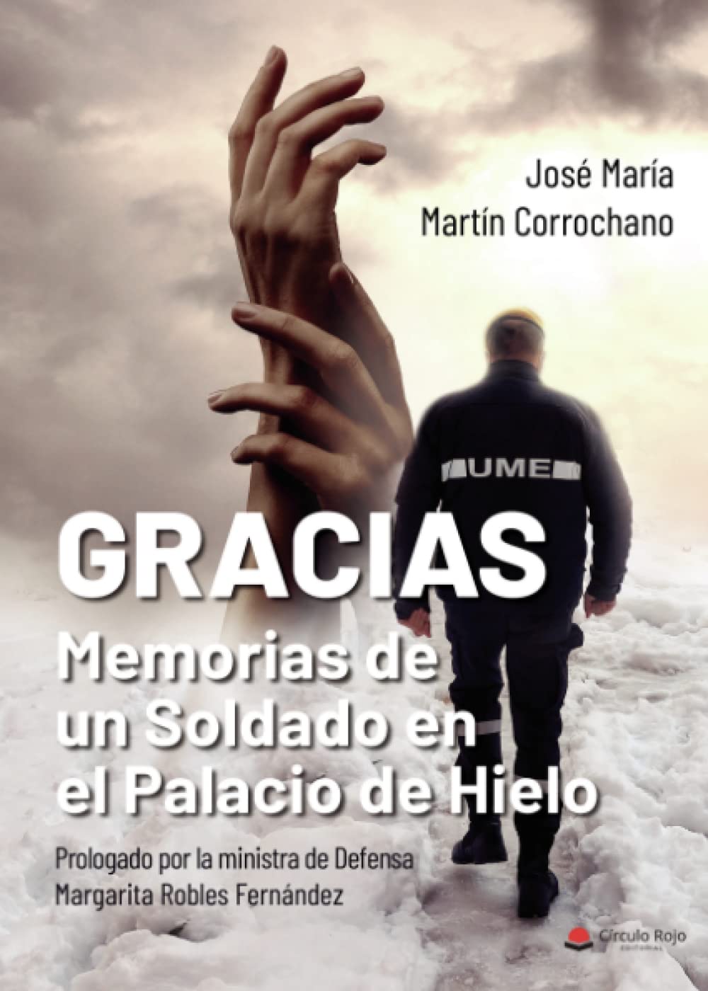Libro: Gracias: Memorias de un soldado en el palacio de hielo (Spanish Edition)