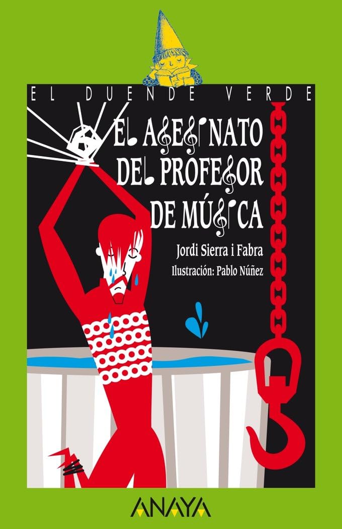 Libro: El asesinato del profesor de música (LITERATURA INFANTIL - El Duende Verde)