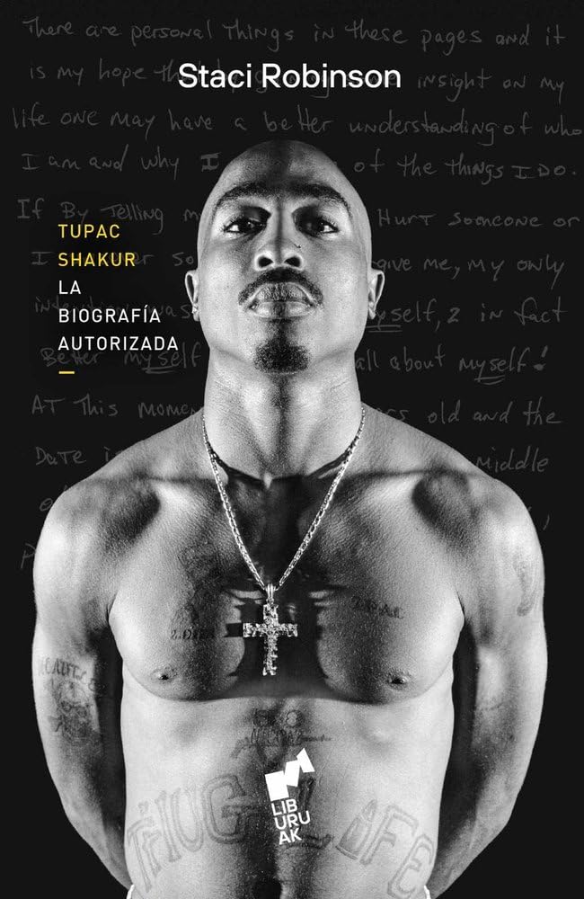 Libro: TUPAC SHAKUR: La biografía autorizada (BIHOTZA)