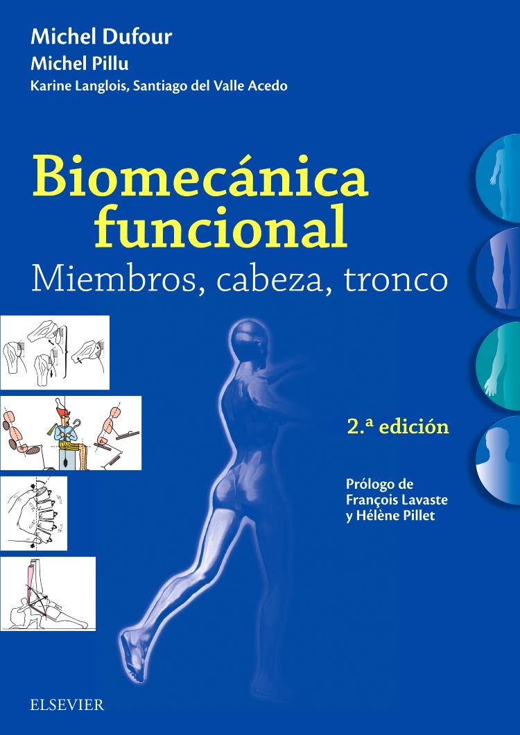 Libro: Biomecánica funcional. Miembros, cabeza, tronco - 2ª edición