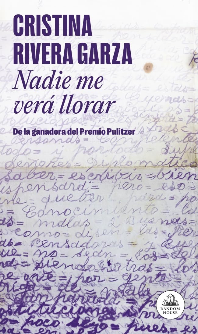 Libro: Nadie me verá llorar (Random House)