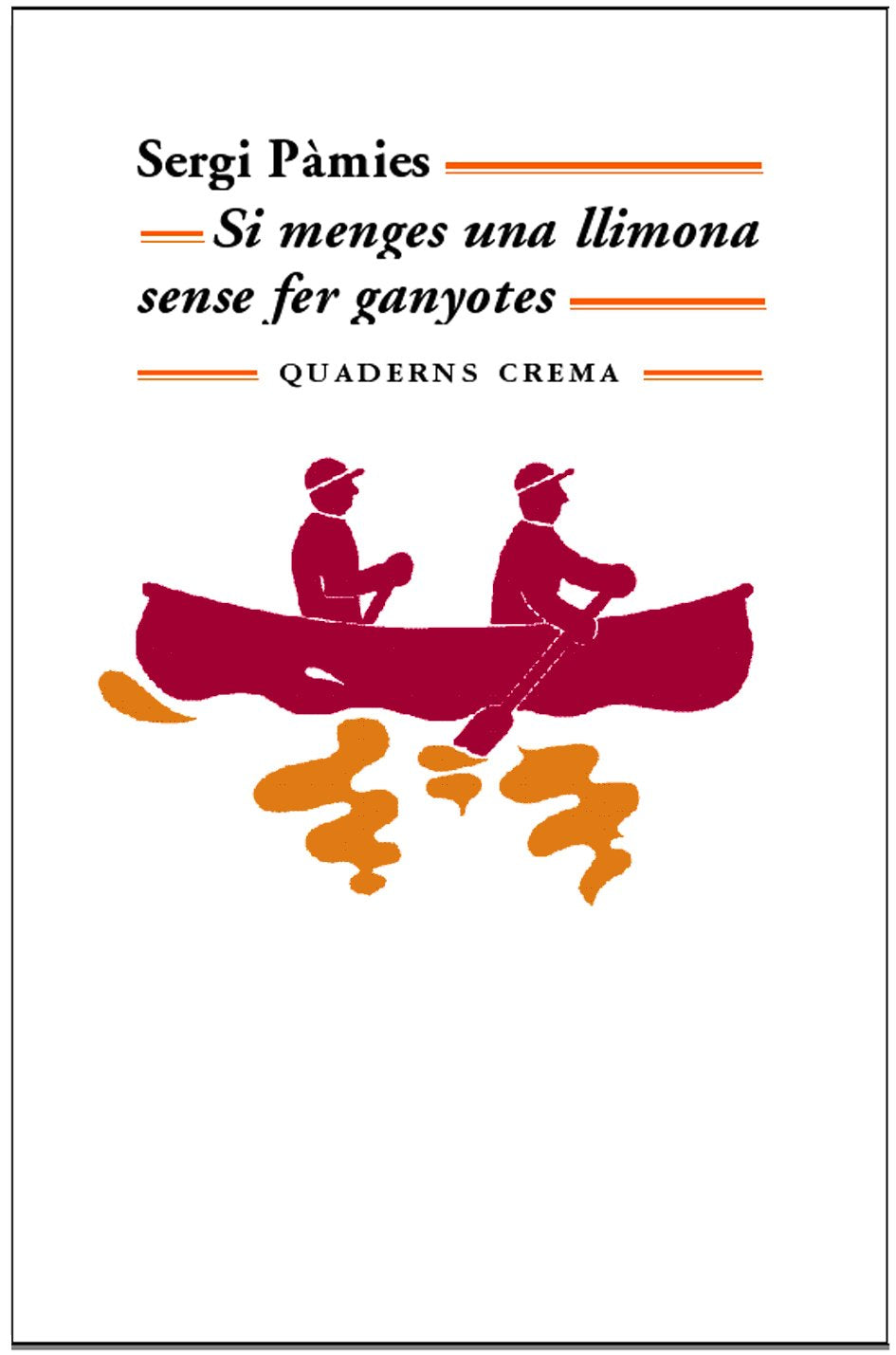 Libro: Si menges una llimona sense fer ganyotes