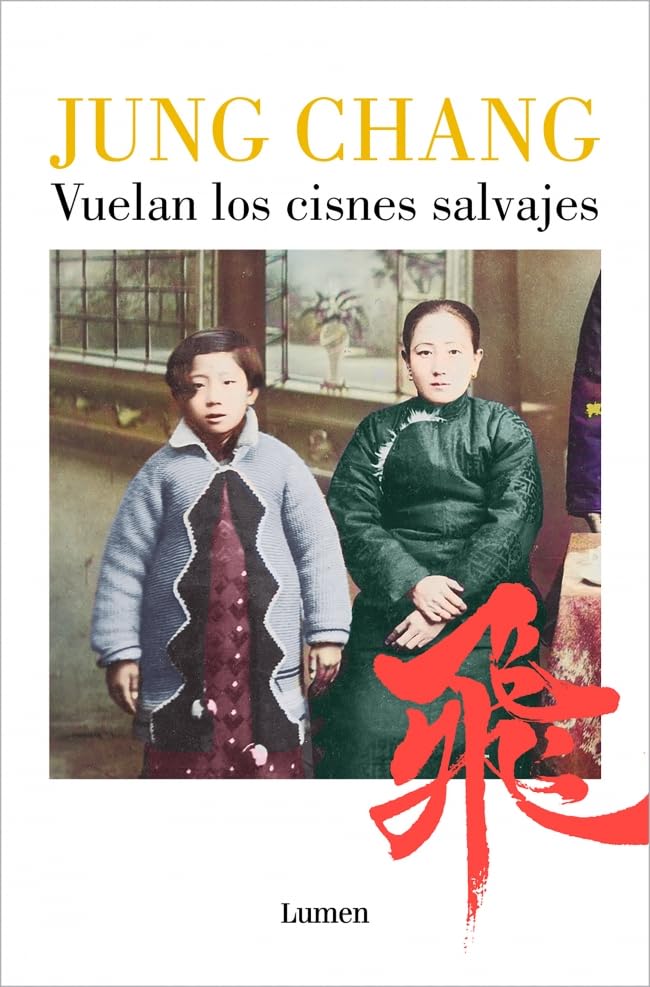 Libro: Vuelan los cisnes salvajes: Mi madre, China y yo (Narrativa)