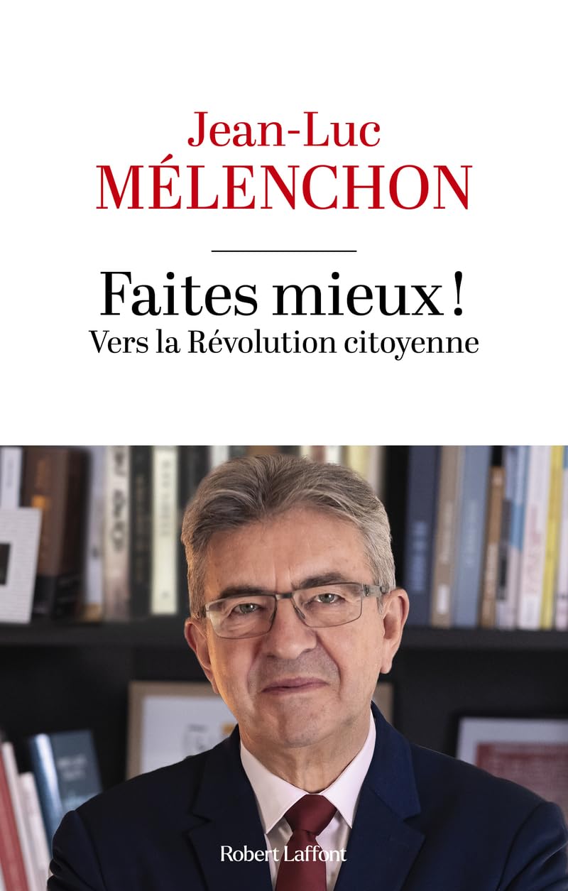 Libro: Faites mieux !: Vers la révolution citoyenne