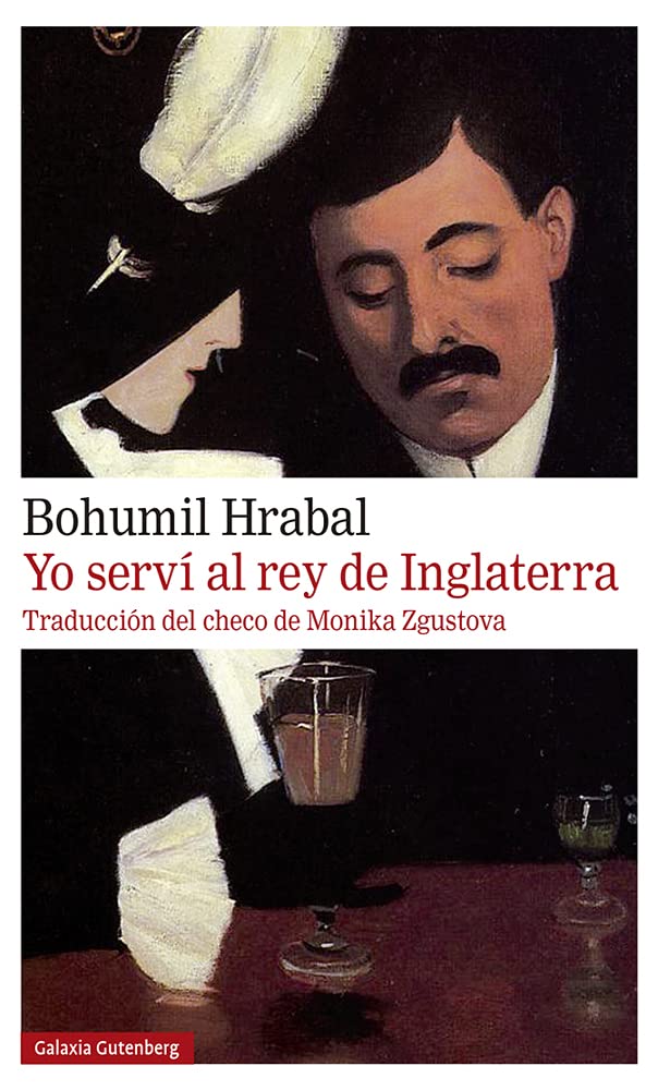 Libro: Yo serví al rey de Inglaterra- 2021 (Narrativa)