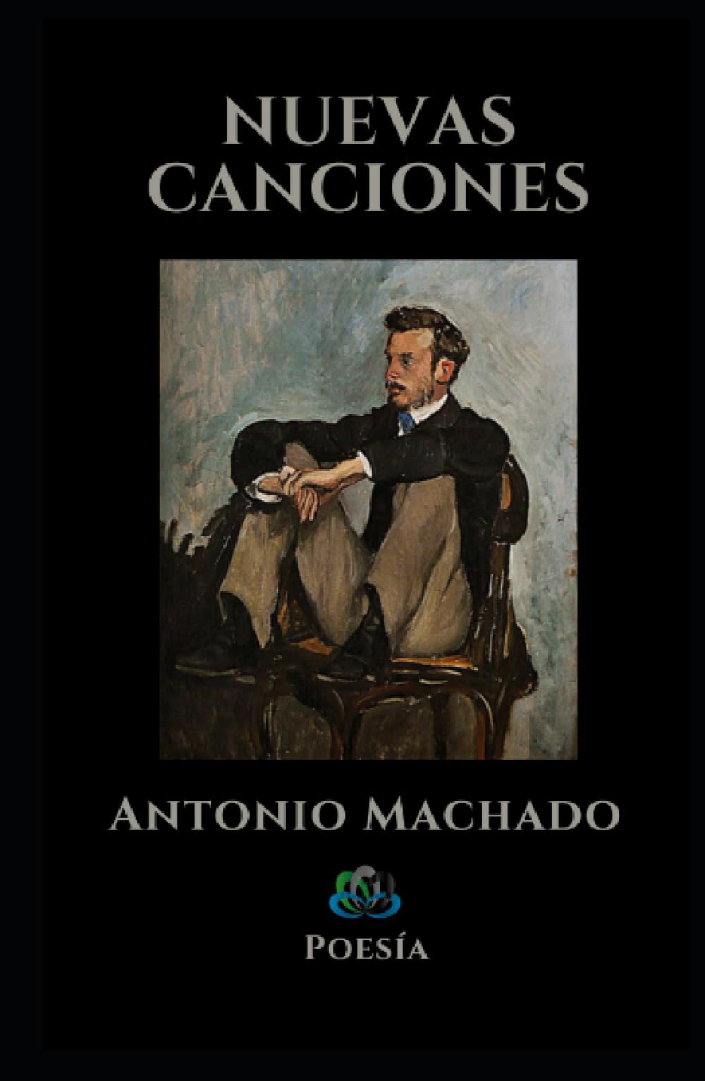 Libro: NUEVAS CANCIONES: Poesía