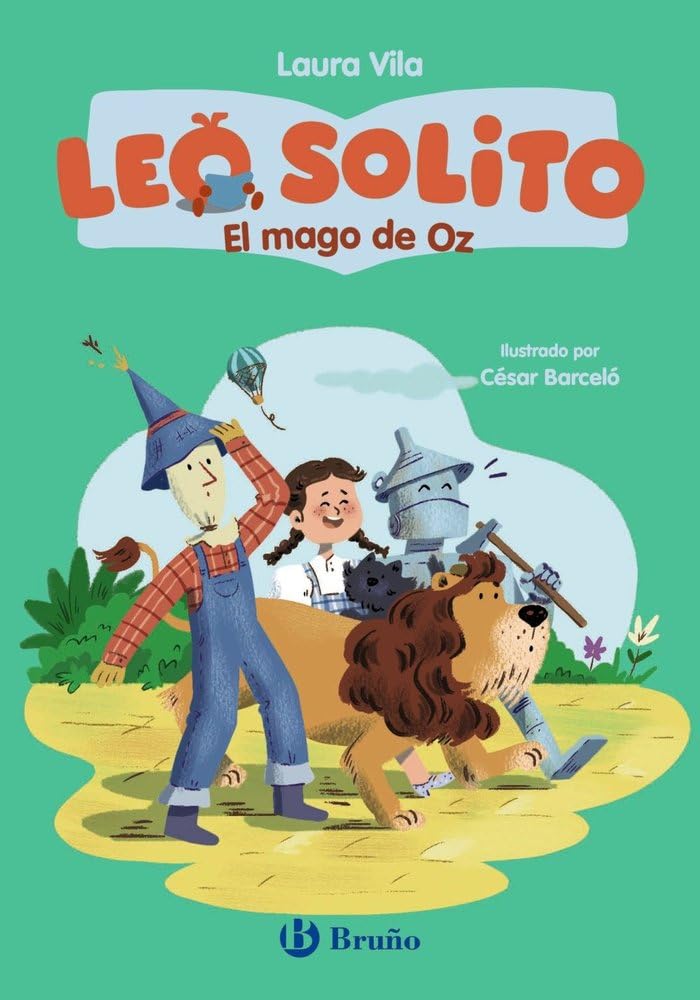 Libro: Leo solito El mago de Oz (Castellano - A PARTIR DE 3 AÑOS - LIBROS DIDÁCTICOS - Otros libros)