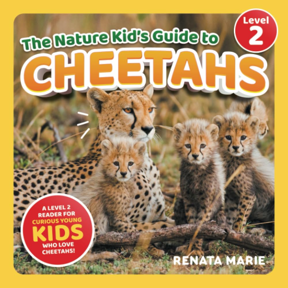 Libro: The Nature Kid's Guide to Cheetahs: A Level 2 Reader for Curious Young Kids Who Love Cheetahs!
