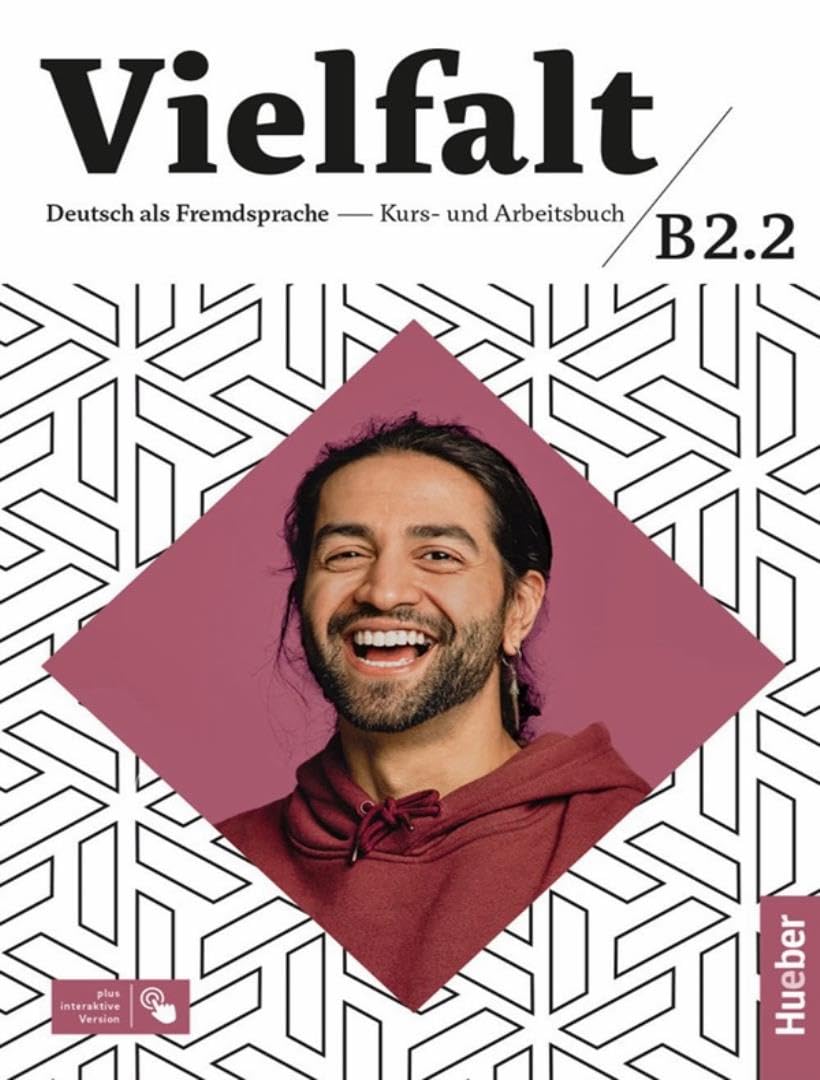 Libro: Vielfalt B2.2 Kurs-/Arbeitsbuch + Code: Deutsch als Fremdsprache / Kurs- und Arbeitsbuch plus interaktive Version