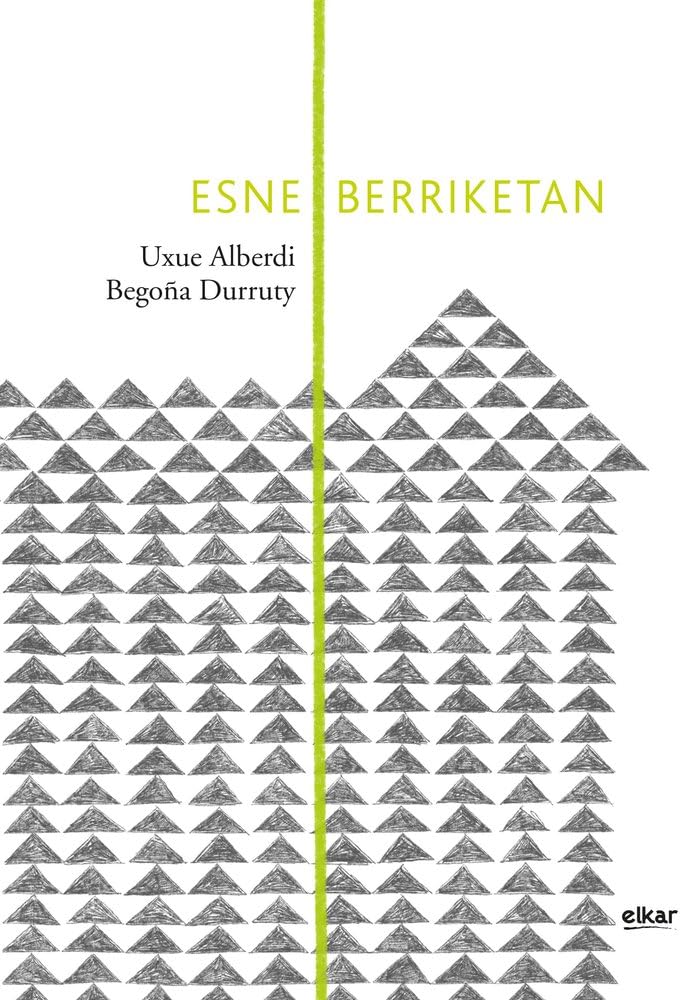 Libro: Esne-berriketan
