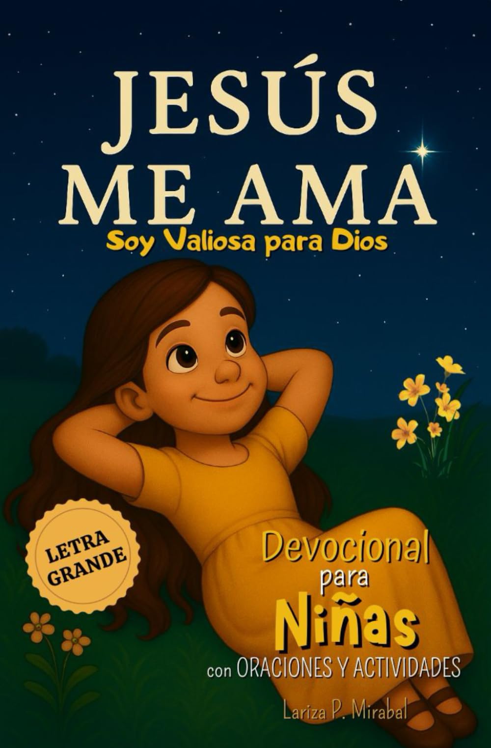 Libro: JESÚS ME AMA. Devocional para Niñas con Oraciones y Actividades: Libro de la Biblia para Niños.