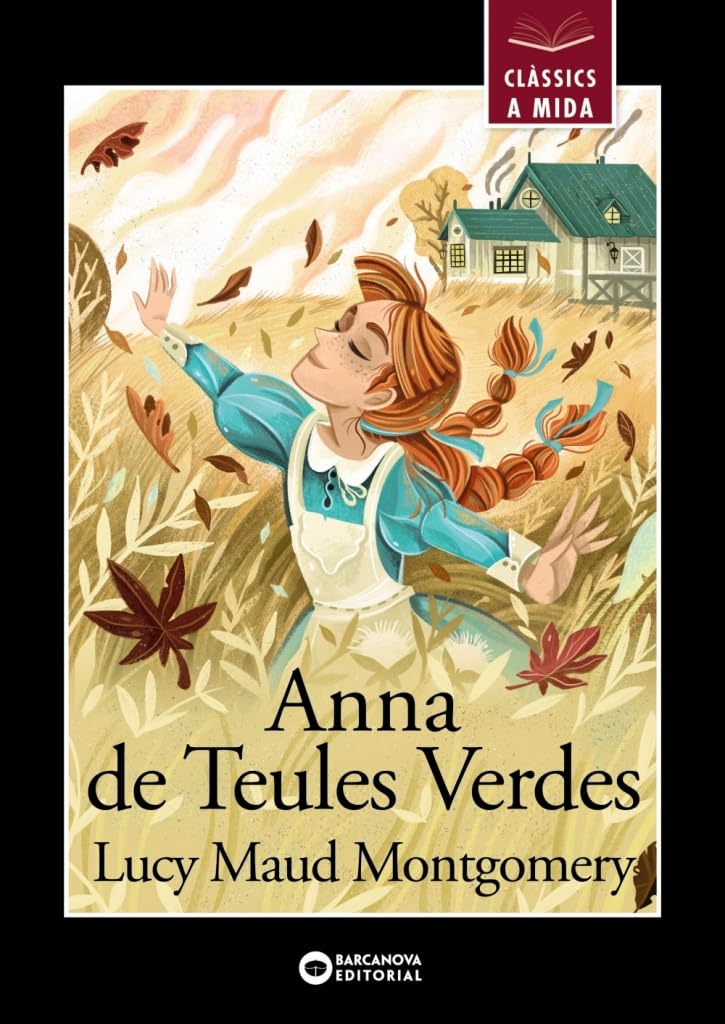 Libro: Anna de Teules Verdes (Llibres infantils i juvenils - Clàssics a mida)
