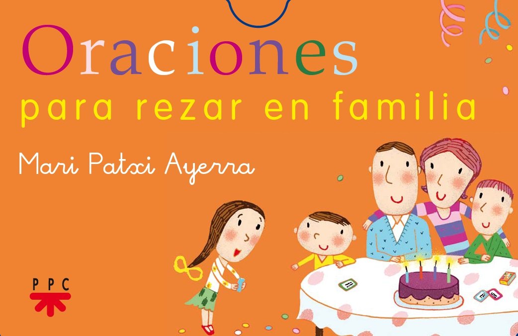 Libro: Oraciones para rezar en familia (ORACION ADULTOS)