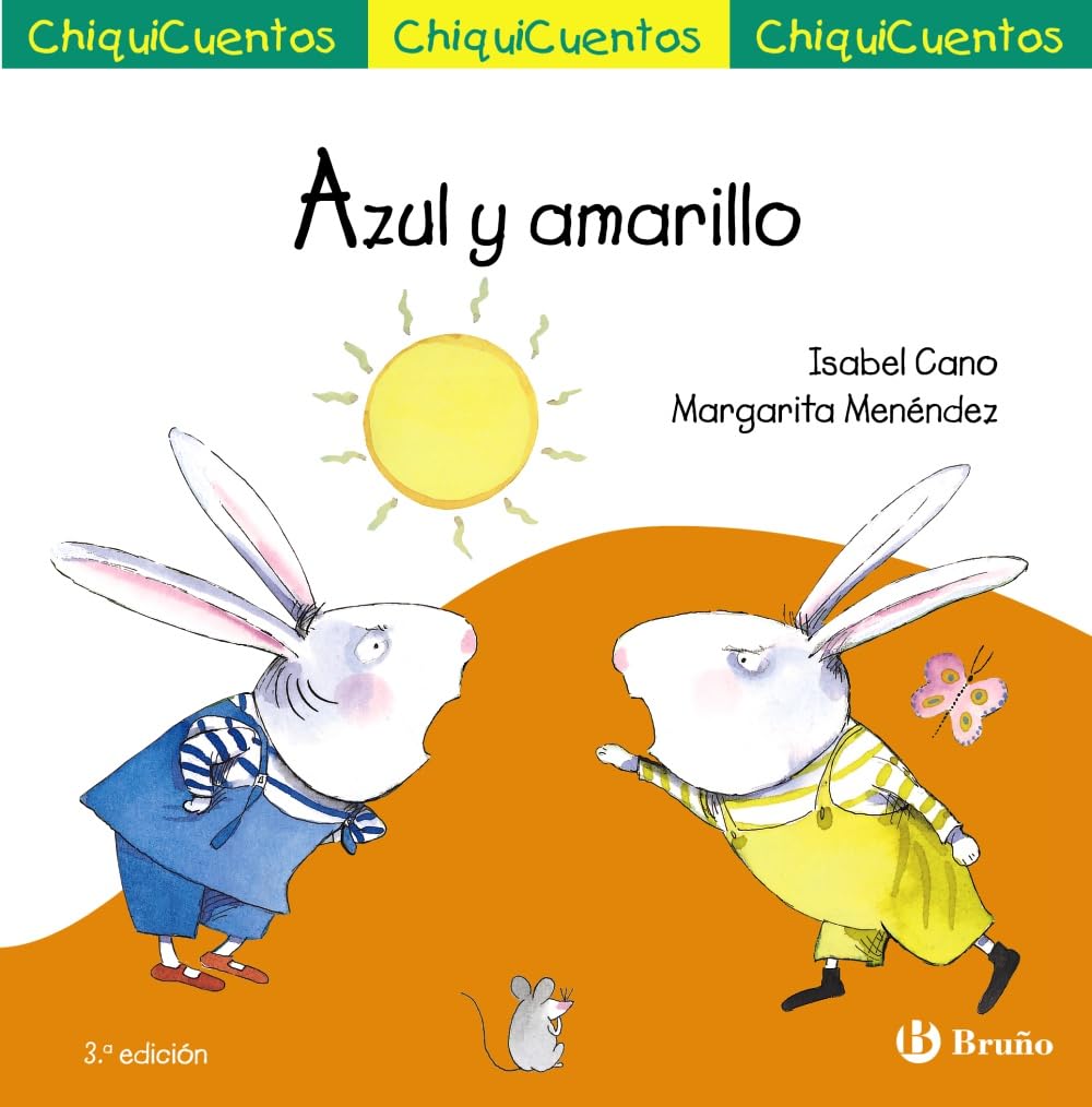 Libro: ChiquiCuento 32. Azul y amarillo (Castellano - A PARTIR DE 3 AÑOS - CUENTOS - ChiquiCuentos)