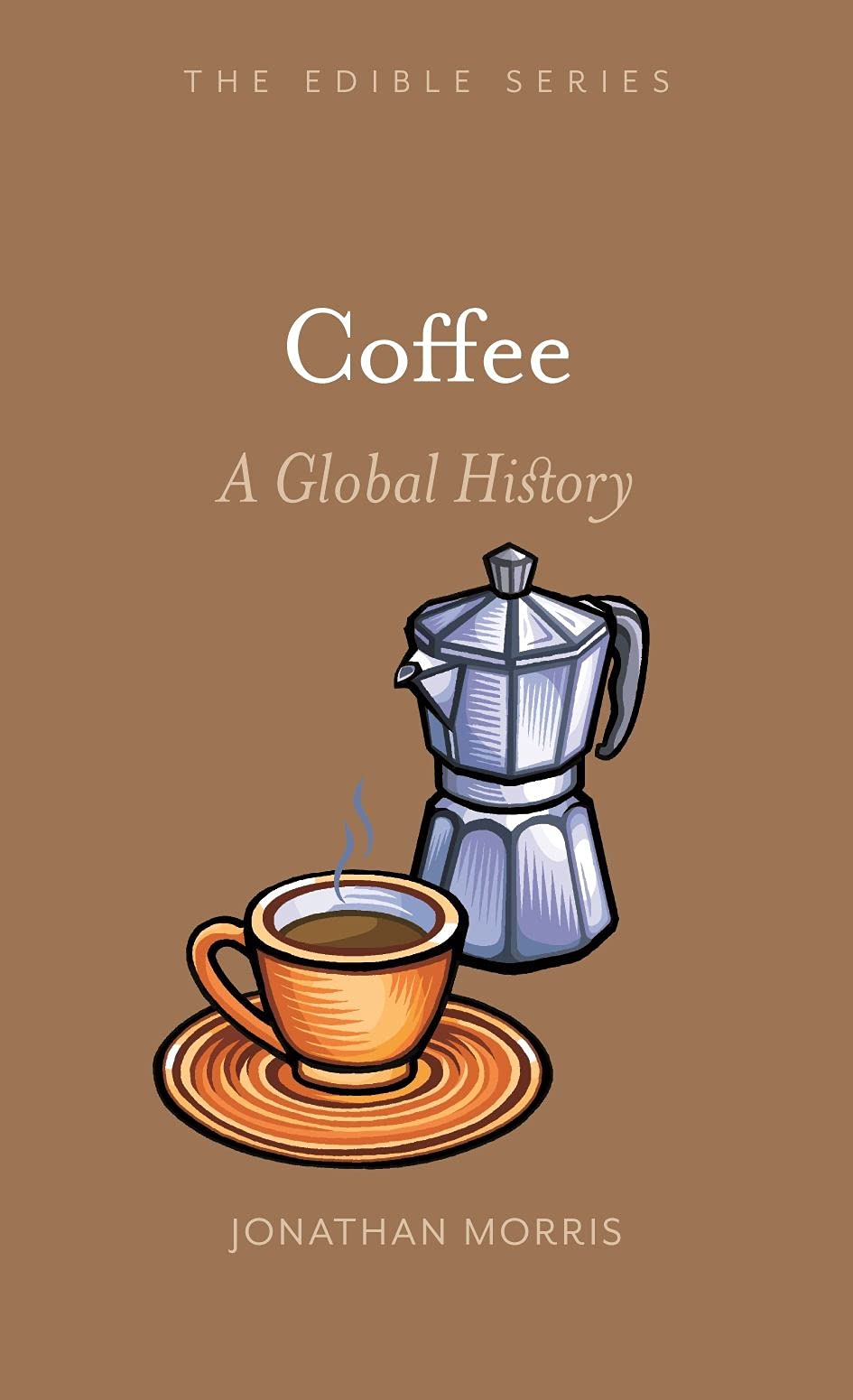 Libro: Coffee: A Global History (Edible)