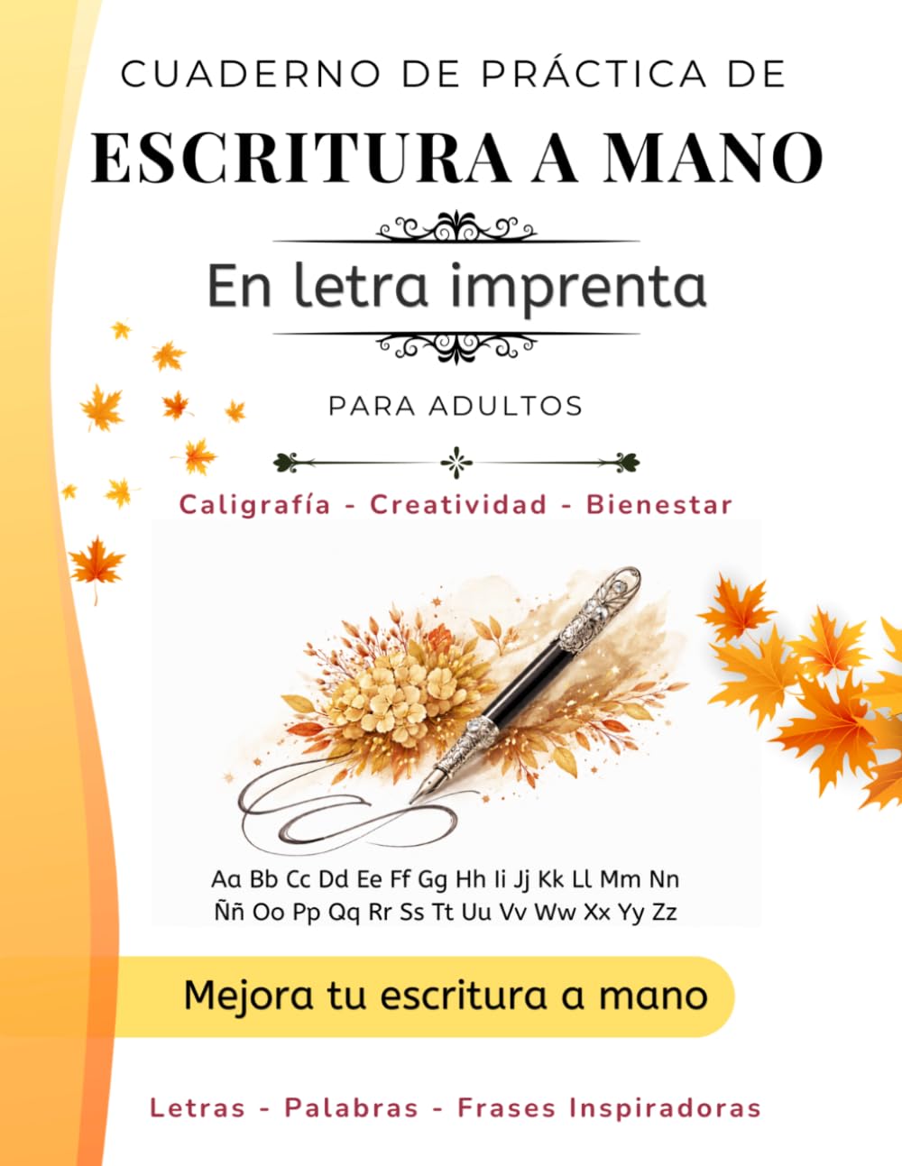 Libro: Cuaderno de Caligrafía de Práctica de Escritura A Mano letra imprenta Para Adultos: Aprende a escribir en letra imprenta con ejercicios progresivos y ... tu letra y relajarte (Spanish Edition)