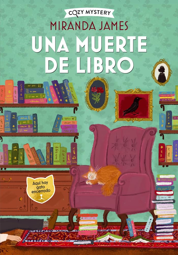 Libro: Una muerte de libro / A textbook death: Misterios Felinos / Feline Mysteries (2) (Cozy Mystery) (Spanish Edition)
