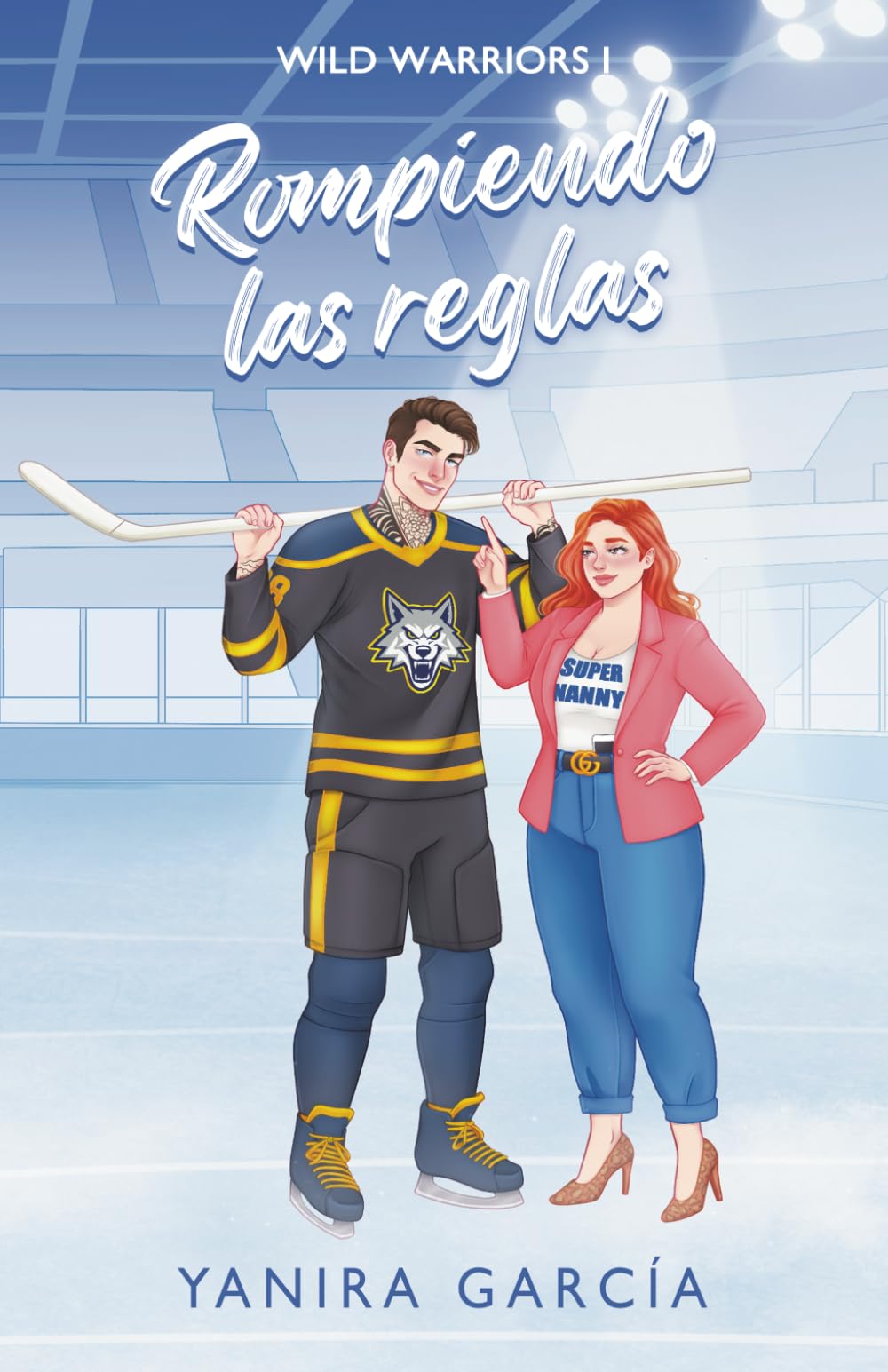 Libro: Rompiendo las reglas: Un sport romance de hockey sobre hielo con chico malo, chica buena y tensión prohibida. (Wild Warriors)