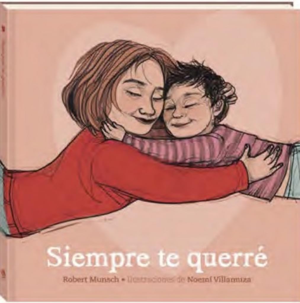 Libro: Siempre te querré (Àlbums Locomotora)