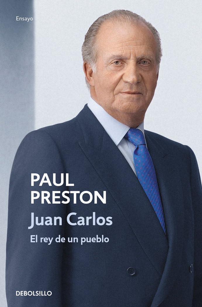 Libro: Juan Carlos I (edición actualizada): El rey de un pueblo (Ensayo | Biografía)