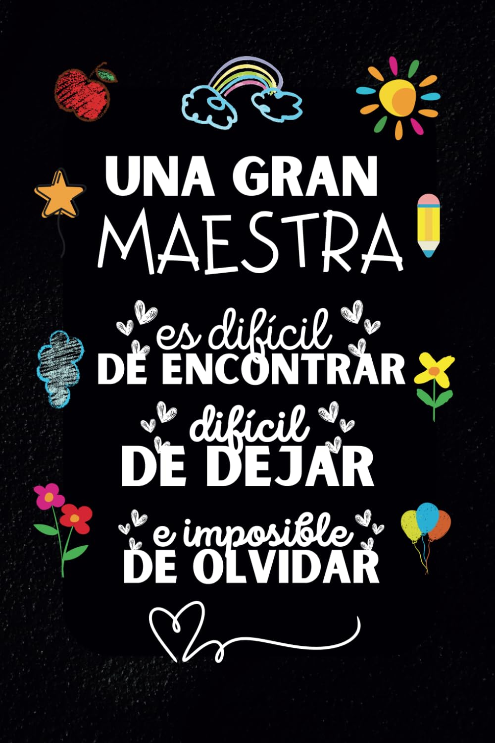 Libro: regalo maestra: Cuaderno de notas , profesora guardería primaria (Spanish Edition)