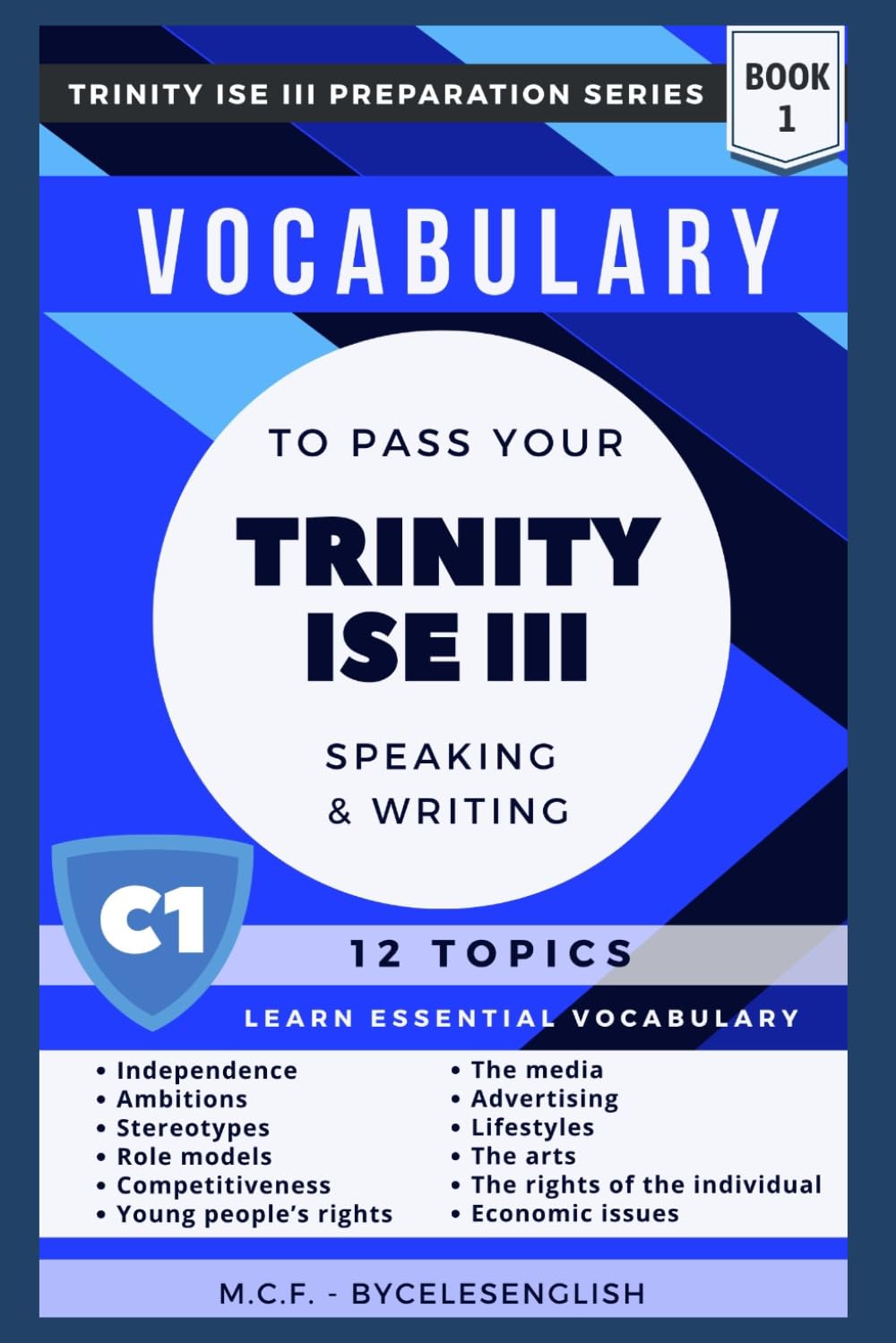 Libro: VOCABULARY TO PASS YOUR TRINITY ISE III EXAM (TRINITY EXAMS PREPARATION)