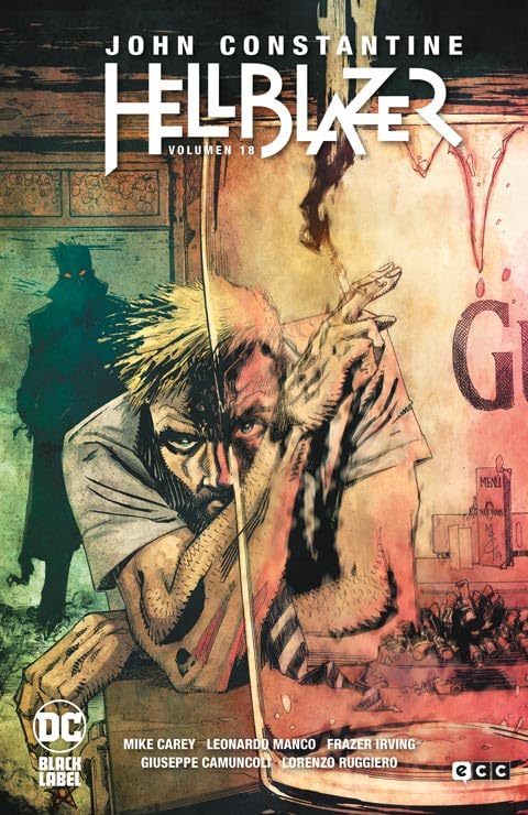 Libro: Hellblazer vol. 18 de 26 (NOVELAS GRAFICAS DC BLACK LABEL)