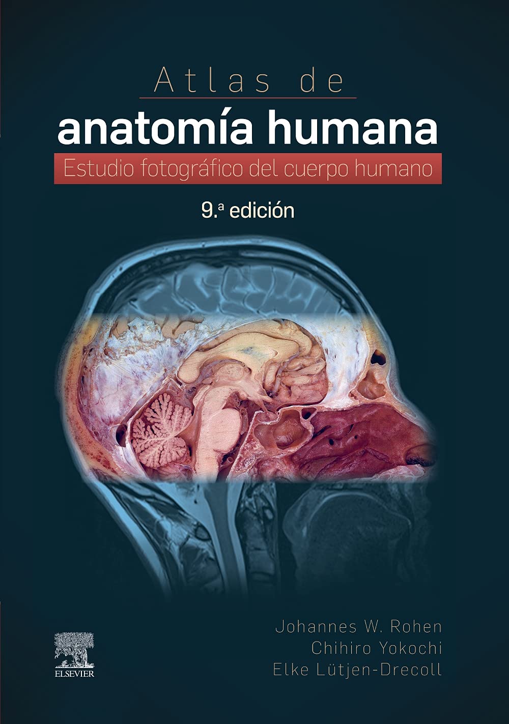 Libro: Atlas de anatomía humana: Estudio fotográfico del cuerpo humano