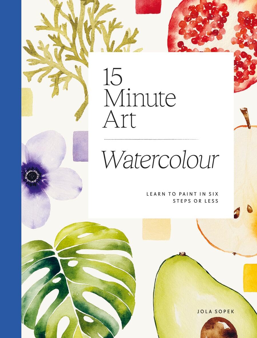 Libro: 15-minute Art Watercolour: Learn to Paint in Six Steps or Less