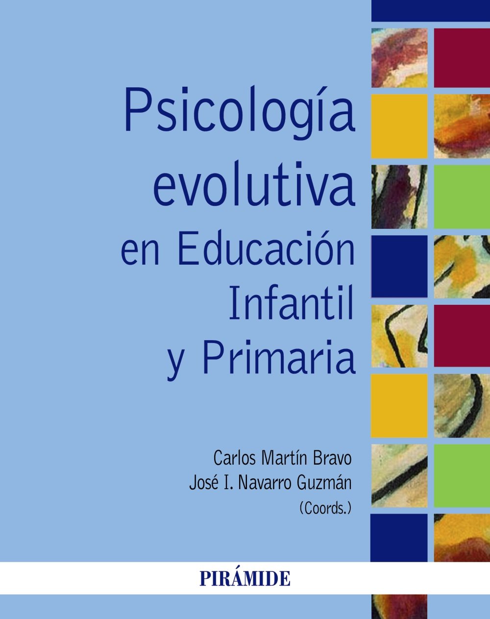 Libro: Psicología evolutiva en Educación Infantil y Primaria