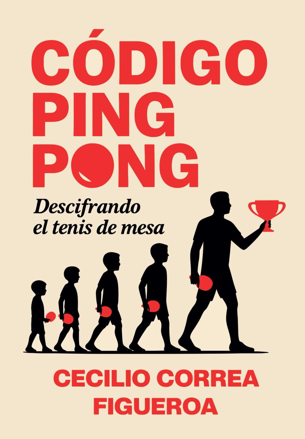 Libro: Código Ping Pong: Descifrando el tenis de mesa (Spanish Edition)