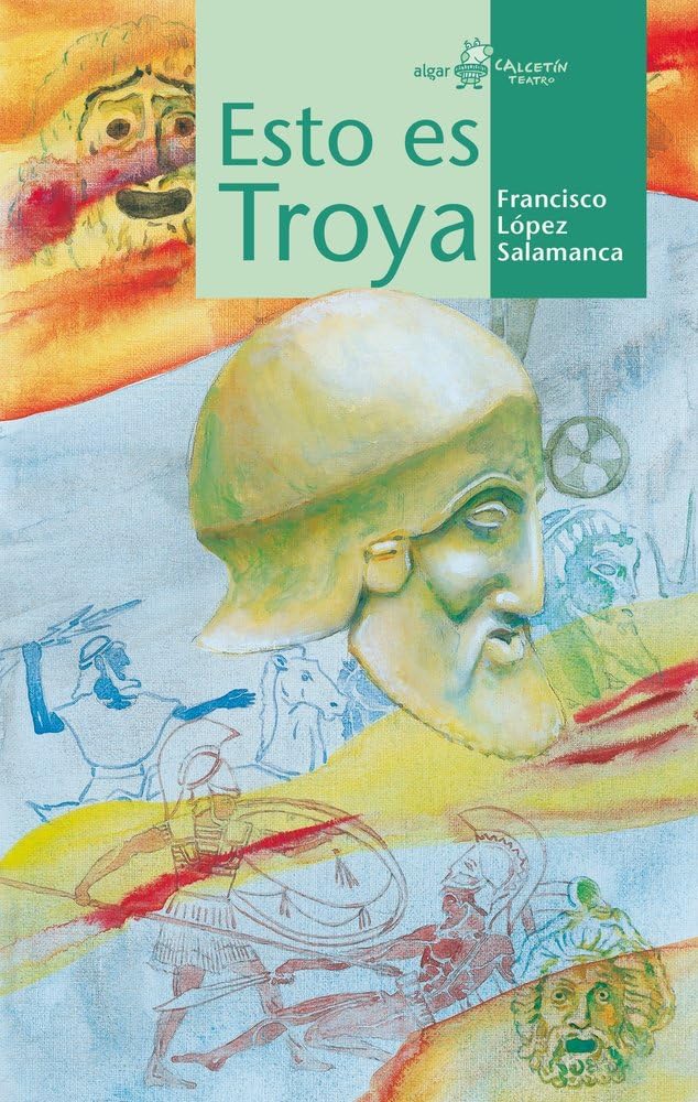 Libro: Esto Es Troya: 2 (Calcetín de Teatro)