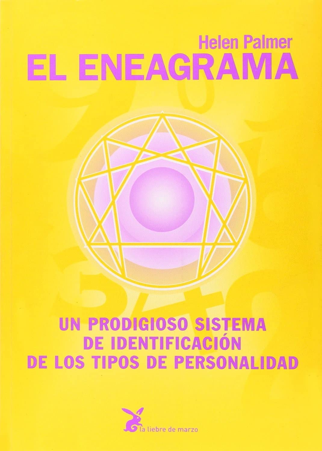 Libro: El Eneagrama: Un prodigioso sistema de identificación de los tipos de personalidad. (CIENCIA Y SABIDURIA)