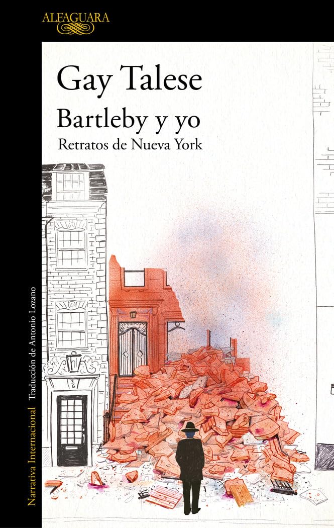 Libro: Bartleby y yo: Retratos de Nueva York / Bartleby and Me: Reflections of an Old Scrivener (Spanish Edition)
