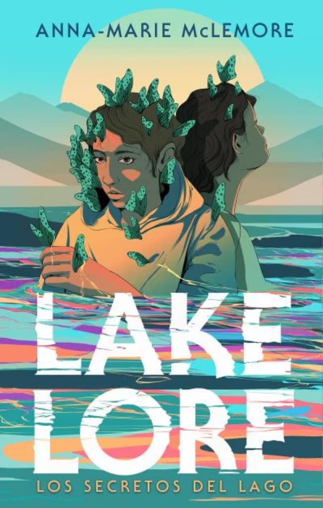 Libro: Lakelore: Las leyendas del lago (Spanish Edition)