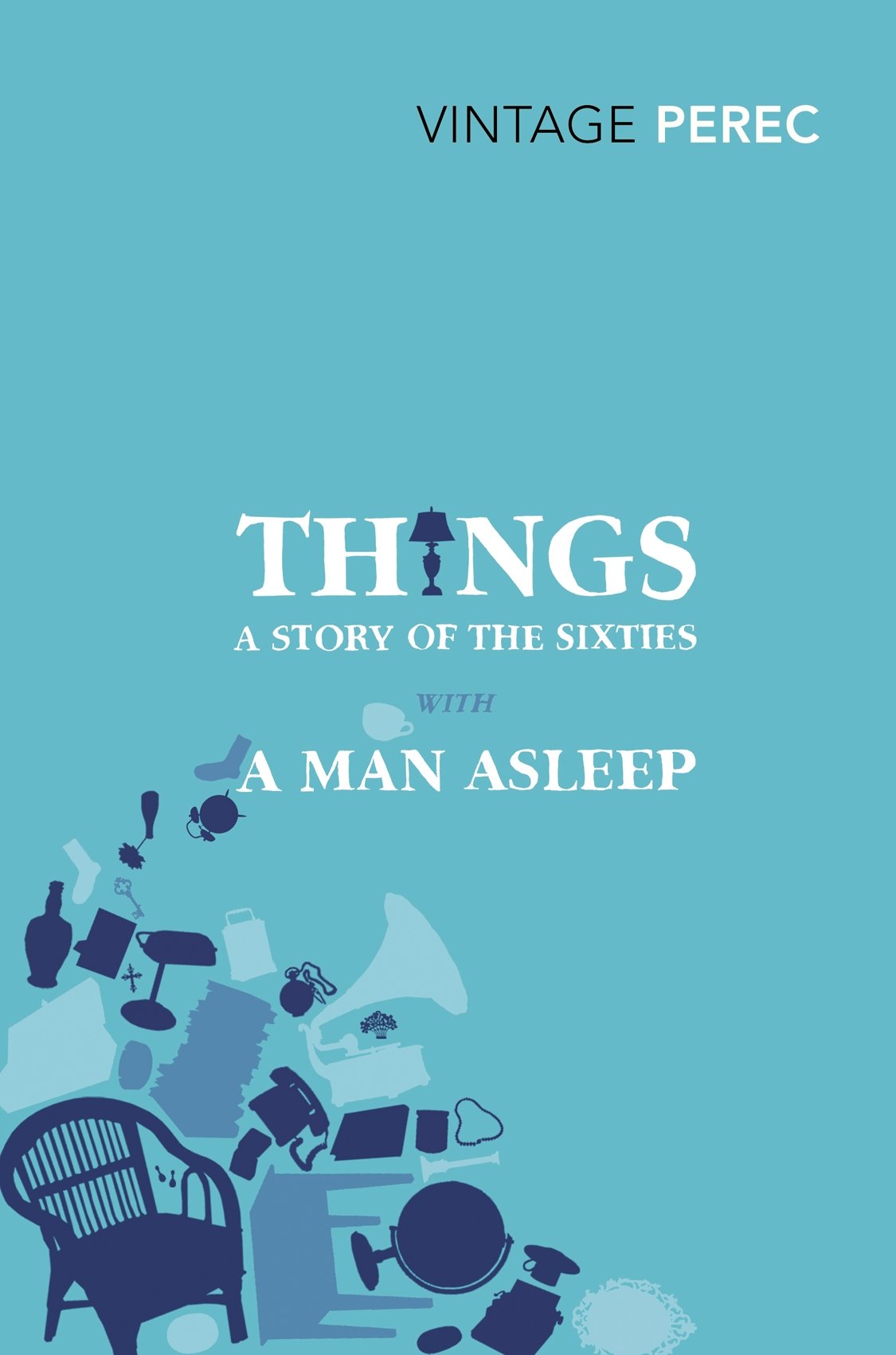 Libro: Things: A Story of the Sixties With A Man Asleep