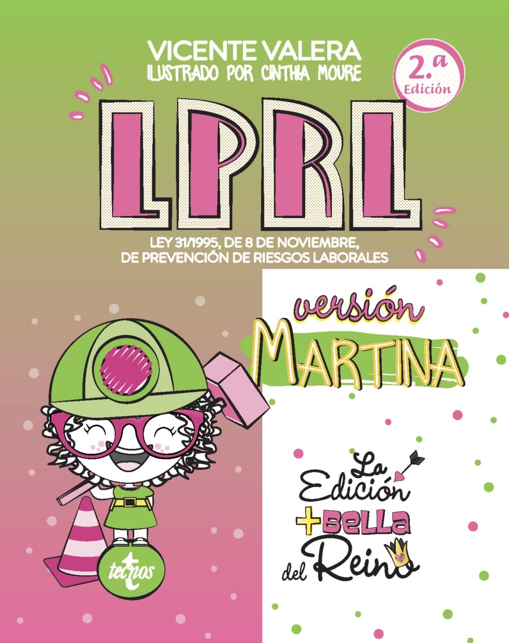 Libro: LPRL Versión Martina: Ley 31/1995, de 8 de noviembre, de Prevención de Riesgos Laborales