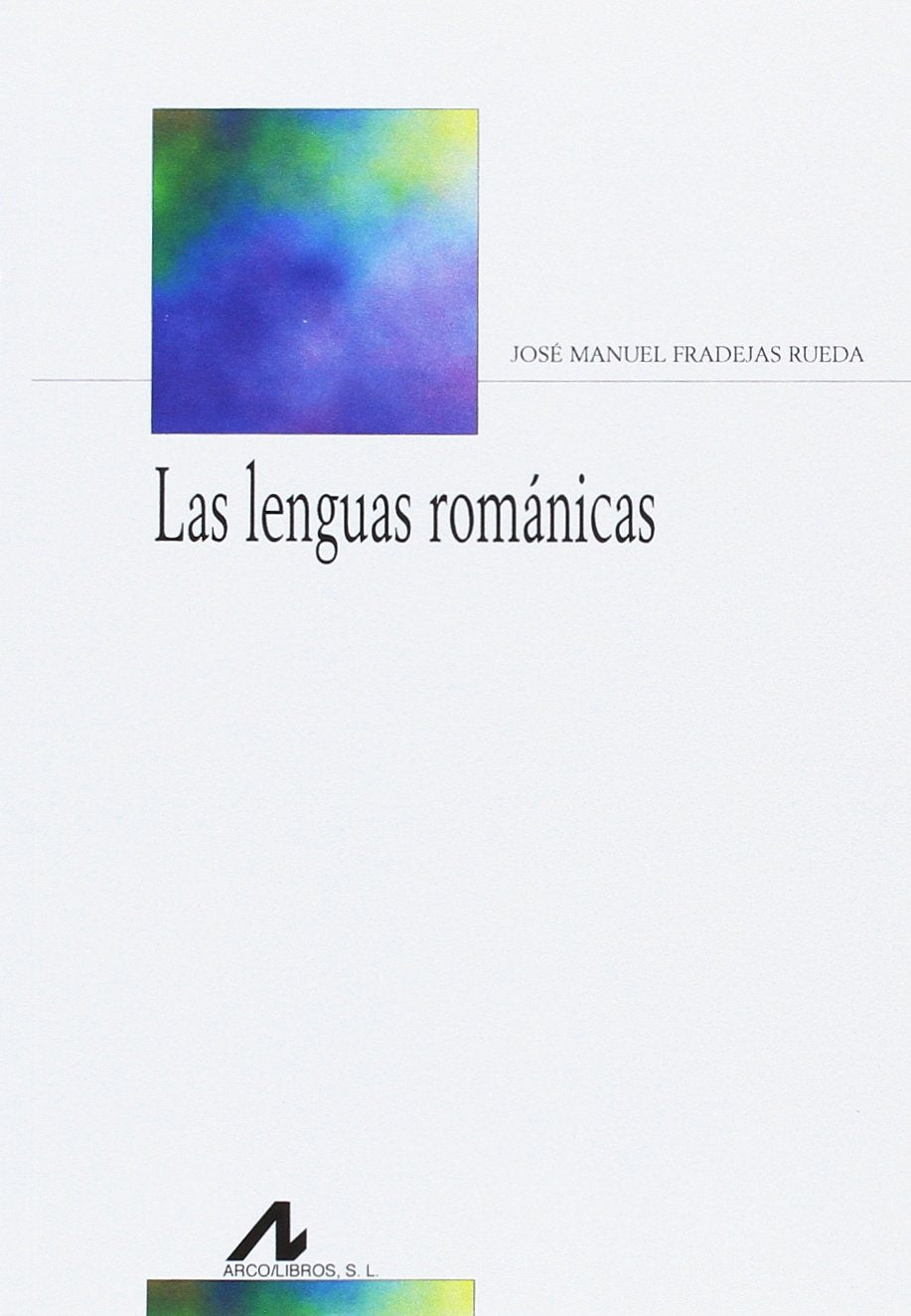 Libro: Las lenguas románicas