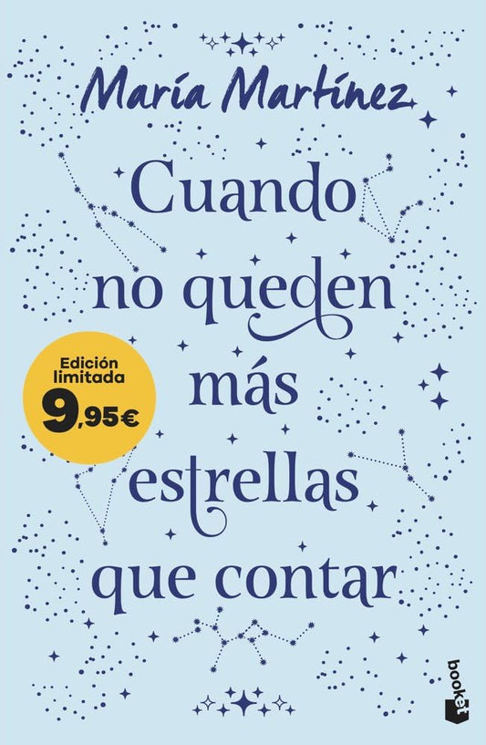 Cuando no queden más estrellas que contar: Edición limitada a precio especial (Colección Especial)