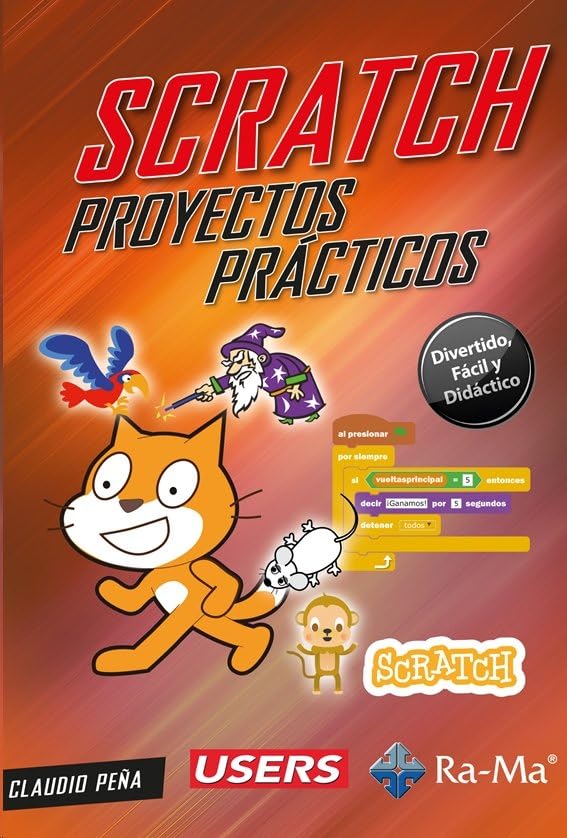 Libro: SCRATCH, Proyectos prácticos