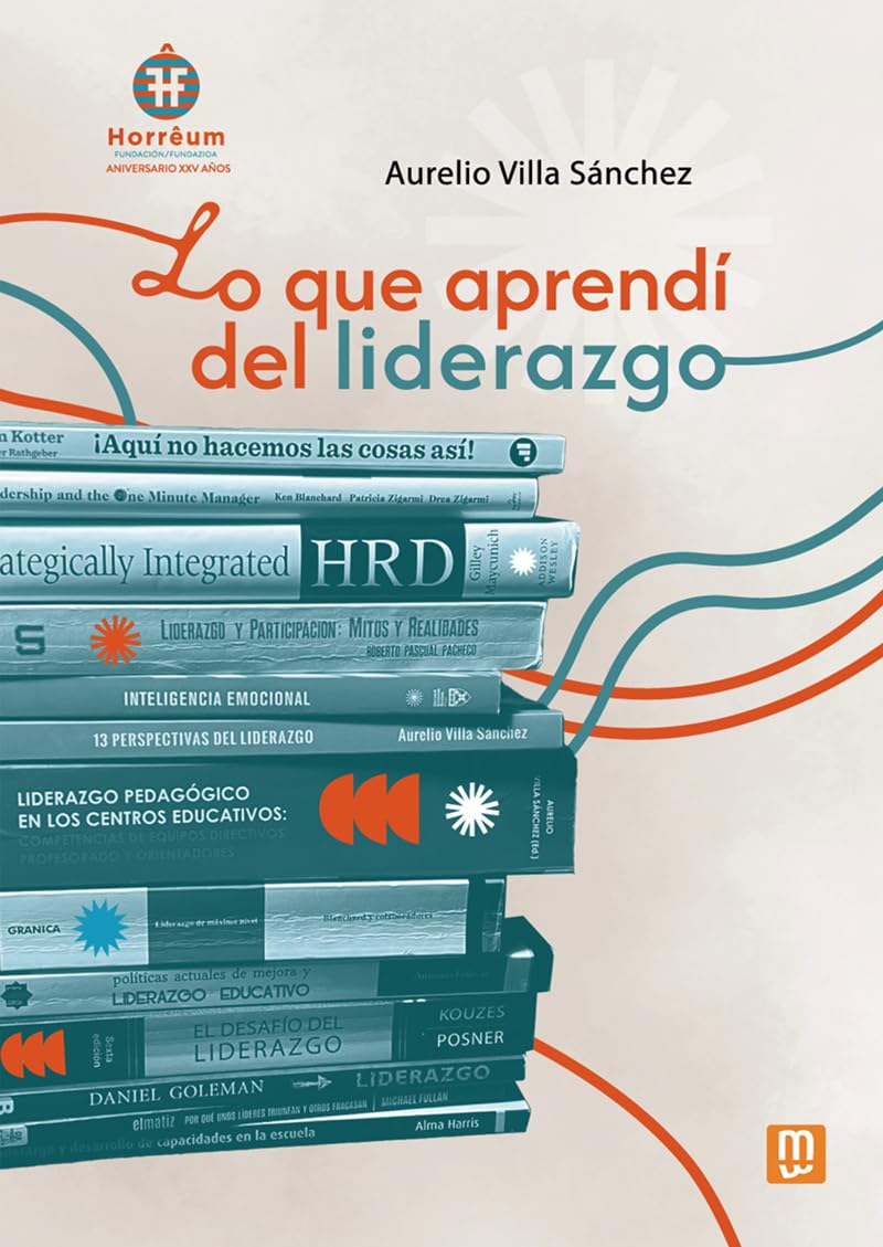 Libro: Lo que aprendí del liderazgo: Ideas emergentes