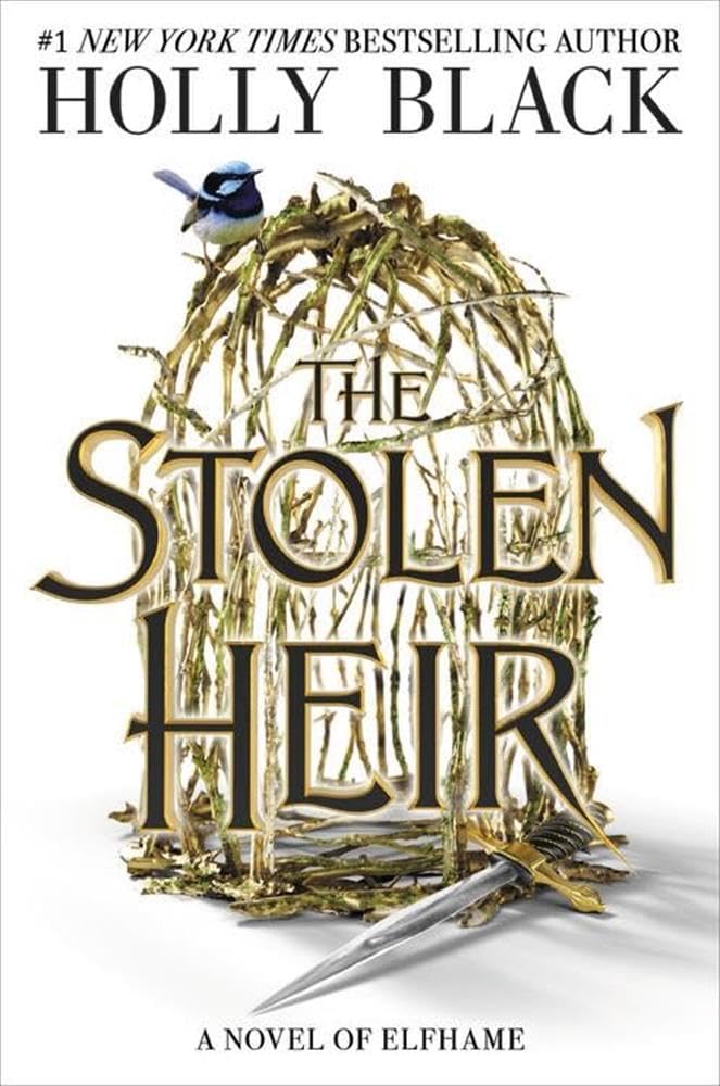 The Stolen Heir: A Novel of Elfhame: 1