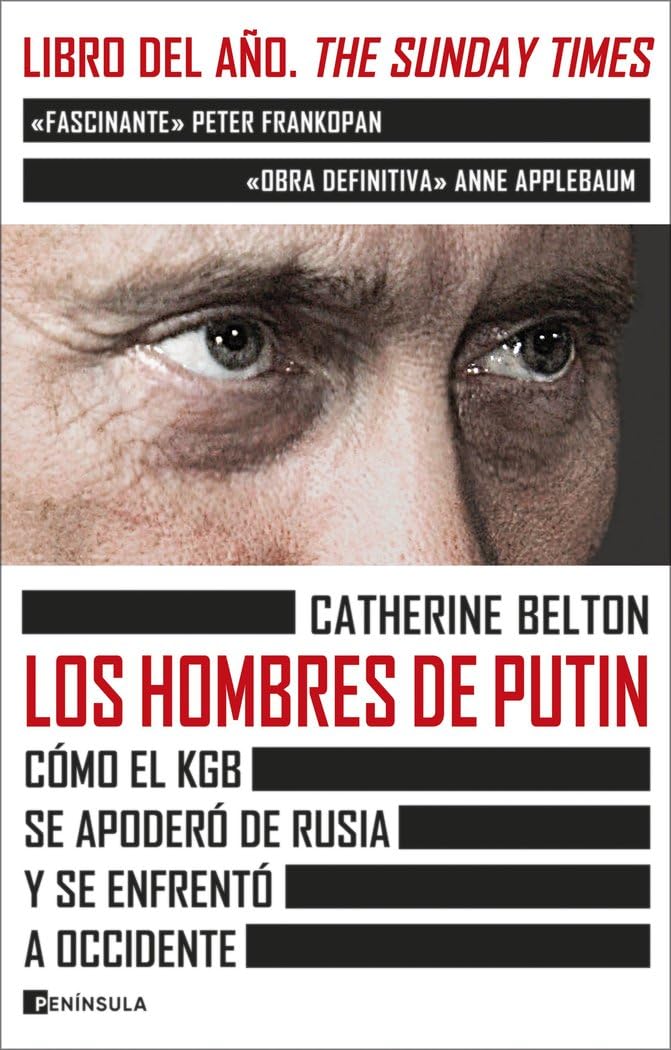 Libro: Los hombres de Putin: Cómo el KGB se apoderó de Rusia y se enfrentó a occidente