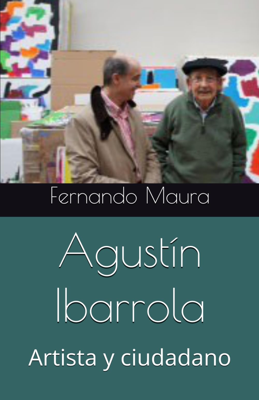 Libro: Agustín Ibarrola: Artista y ciudadano