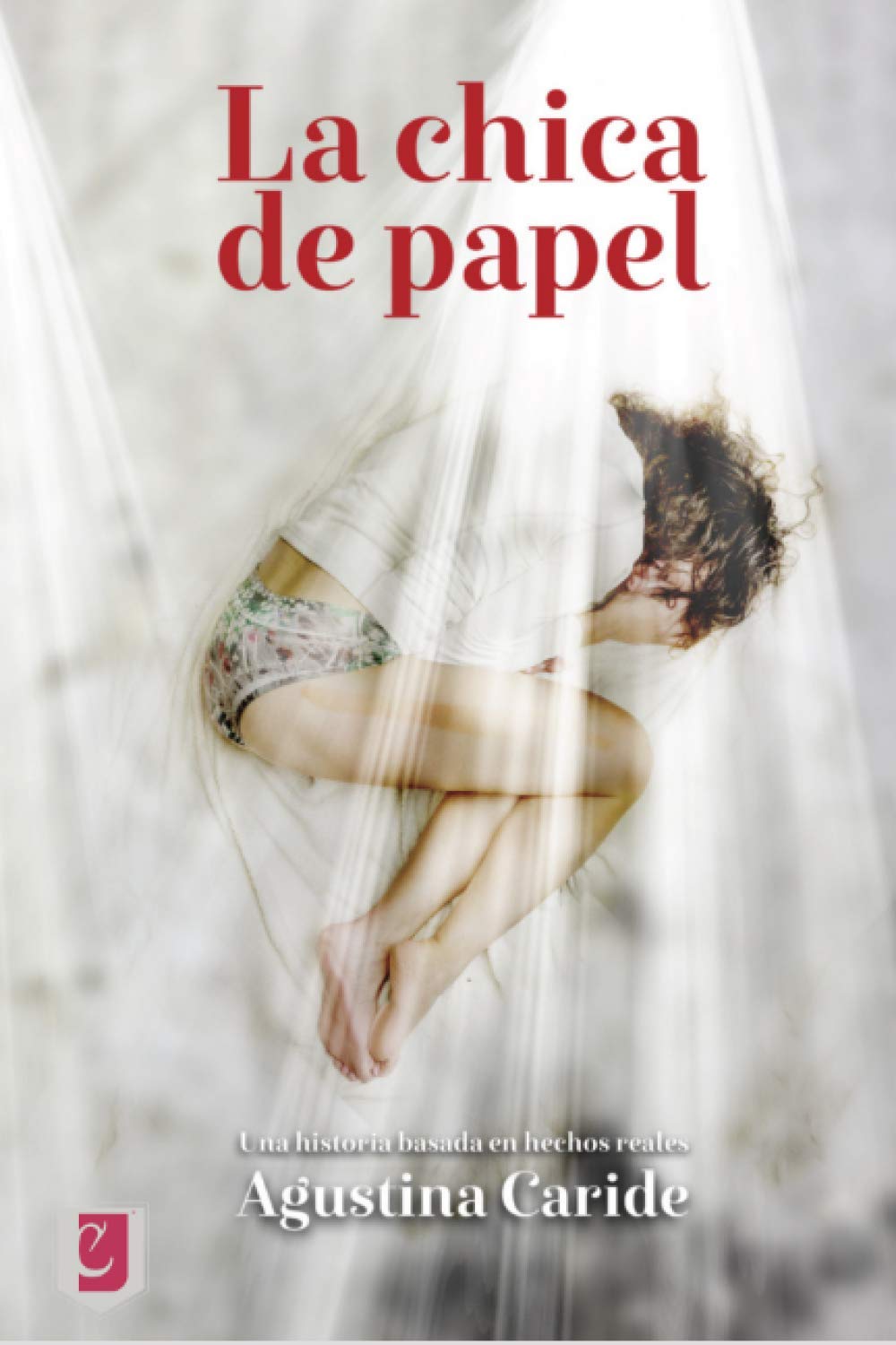 Libro: La chica de papel (Spanish Edition)