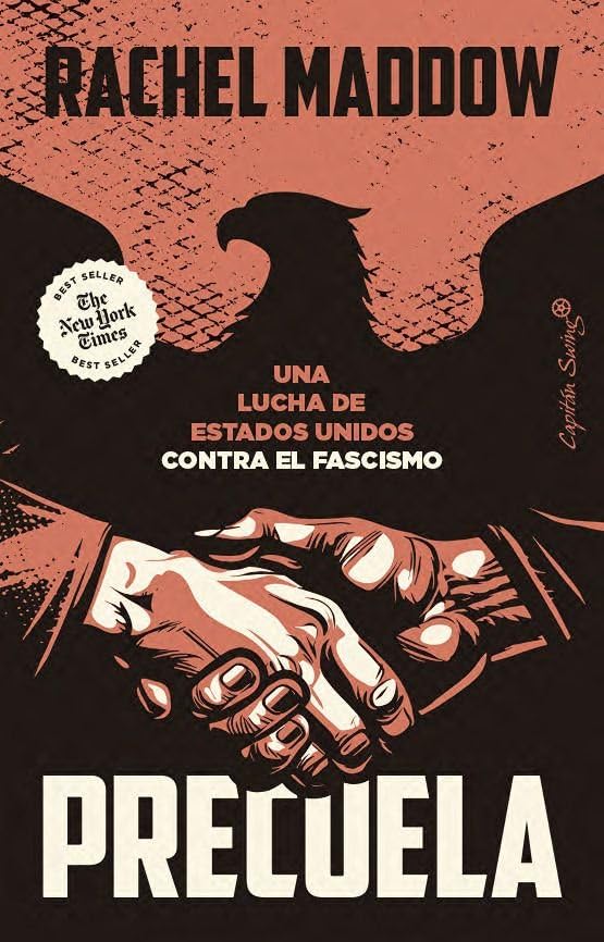Libro: Precuela: Una lucha de Estados Unidos contra el fascismo (Ensayo)