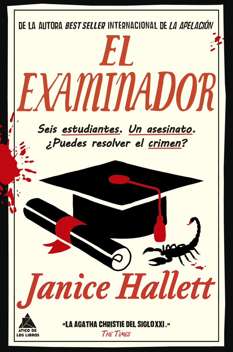Libro: El examinador: Seis estudiantes. Un asesinato. ¿Puedes resolver el crimen? (Spanish Edition)