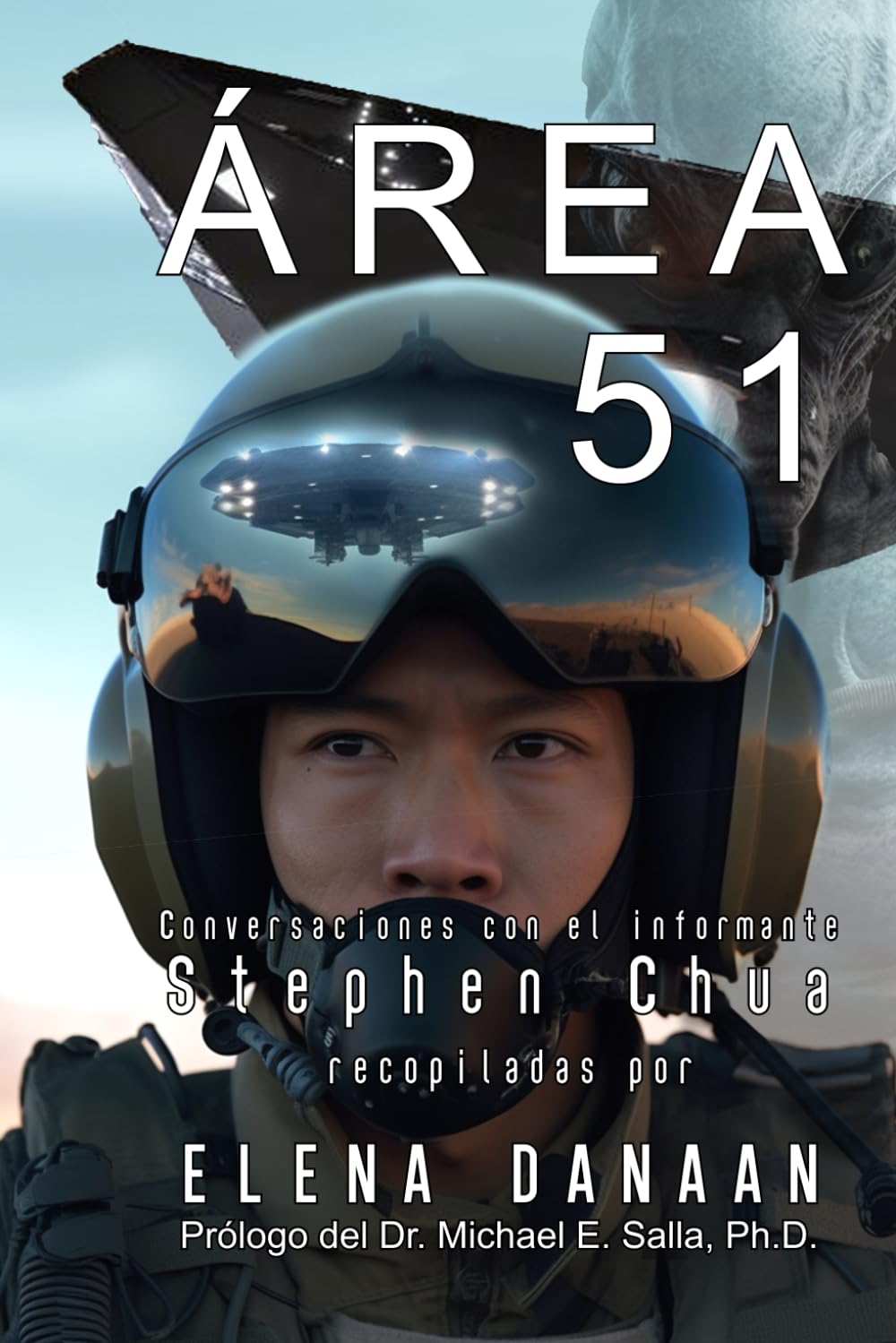 Libro: ÁREA 51: Conversaciones con el informante Stephen Chua