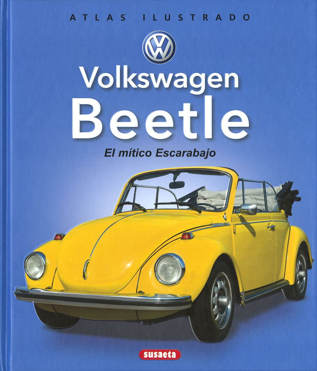 Libro: Volkswagen Beetle. El mítico Escarabajo
