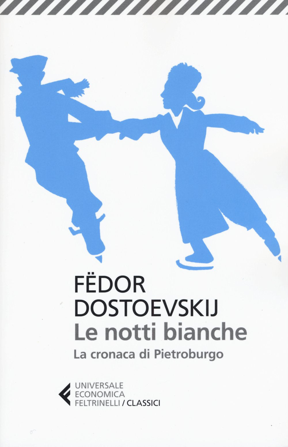 Libro: Le notti bianche: La cronaca di Pietroburgo (Italian Edition)